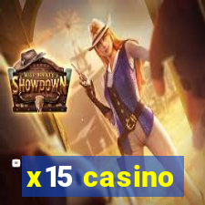 x15 casino